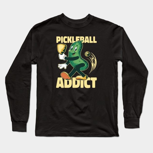 Pickling it up on the Court: Pickleball Addict Long Sleeve T-Shirt by Life2LiveDesign